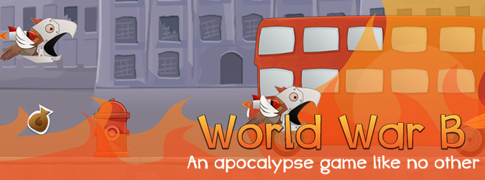 World War B Game Zombie Birds with one simple goal... to enslave the world!